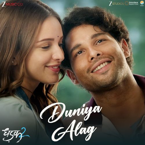 Duniya Alag From Dhadak 2 by Siddharth-Garima - Download on PagalFree