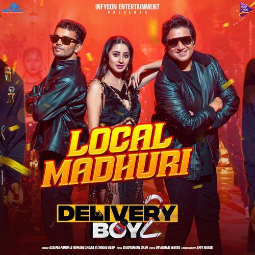 Local Madhuri From Delivery Boy 2 Original Motion Picture Soundtrack by Aseema Panda - Download on PagalFree
