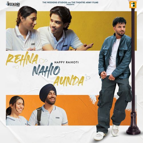 Rehna Nahio Aunda by Happy Raikoti - Download on PagalFree