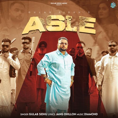 Asle by Gulab Sidhu - Download on PagalFree