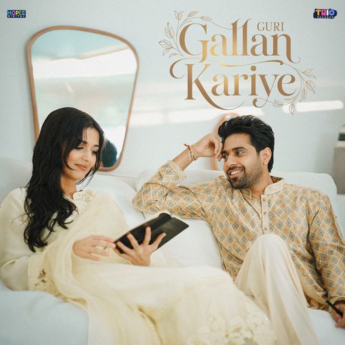 Gallan Kariye by Guri - Download on PagalFree