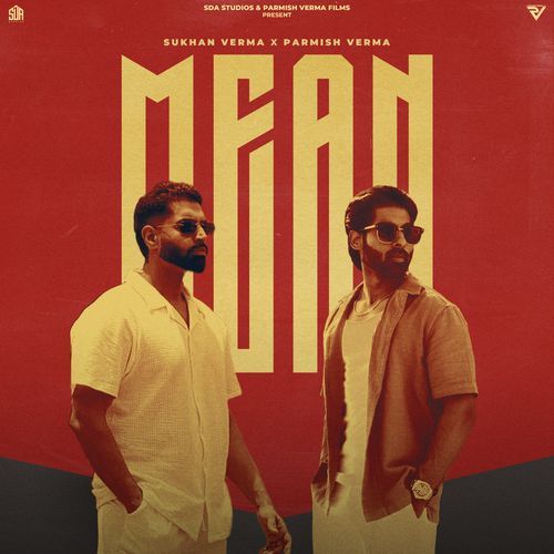 Mean by Sukhan Verma - Download on PagalFree