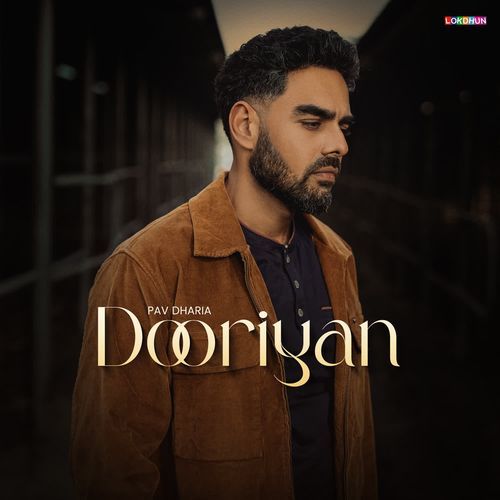 Dooriyan by Pav Dharia - Download on PagalFree