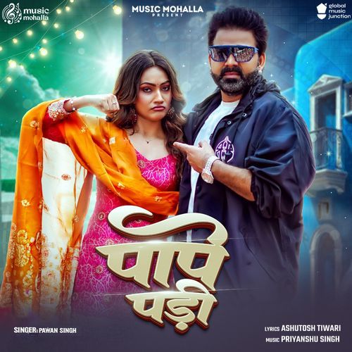 Pape Padi by Pawan Singh - Download on PagalFree