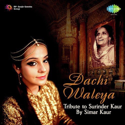 Dachi Waleya by Simar Kaur - Download on PagalFree