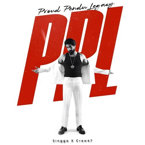 PPL by Singga - Download on PagalFree