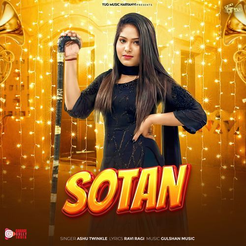 Sotan by Ashu Twinkle - Download on PagalFree