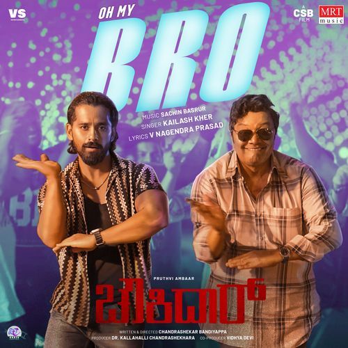 Oh My Bro From Chowkidar by Kailash Kher - Download on PagalFree