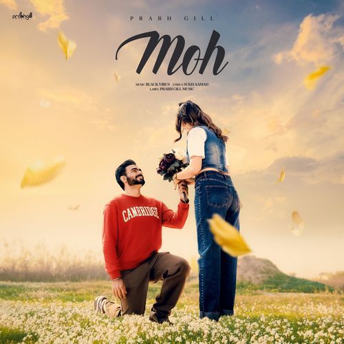 Moh by Prabh Gill - Download on PagalFree