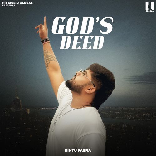 God's Deed by Bintu Pabra - Download on PagalFree