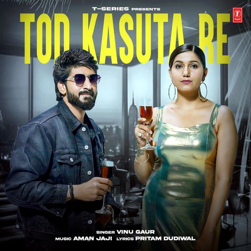 Tod Kasuta Re by Vinu Gaur - Download on PagalFree