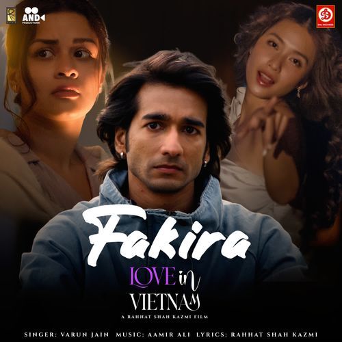 Fakira From Love In Vietnam by Varun Jain - Download on PagalFree