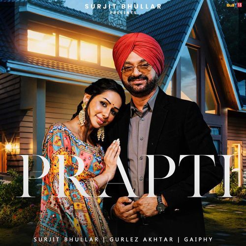 Prapti by Surjit Bhullar - Download on PagalFree