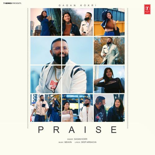 Praise by Gagan Kokri - Download on PagalFree