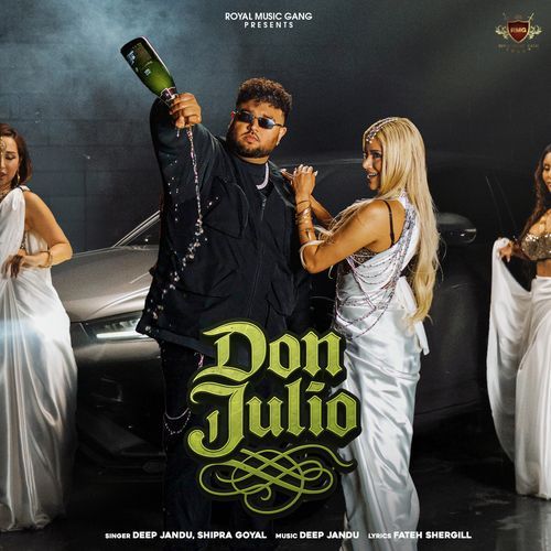 Don Julio by Deep Jandu - Download on PagalFree