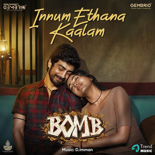 Innum Ethana Kaalam From Bomb by Mani Amuthavan - Download on PagalFree