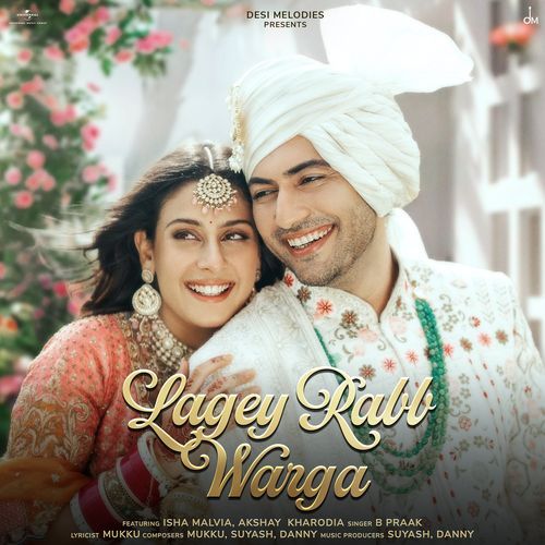 Lagey Rabb Warga by B Praak - Download on PagalFree