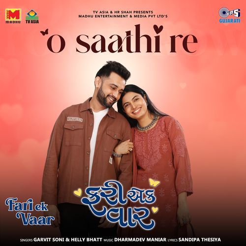 O Saathi Re From Fari Ek Vaar by Sandipa Thesiya - Download on PagalFree