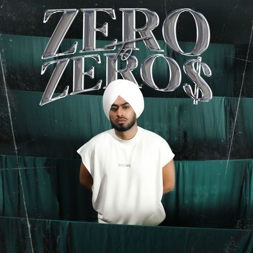 Zero To Zeros by Juss - Download on PagalFree