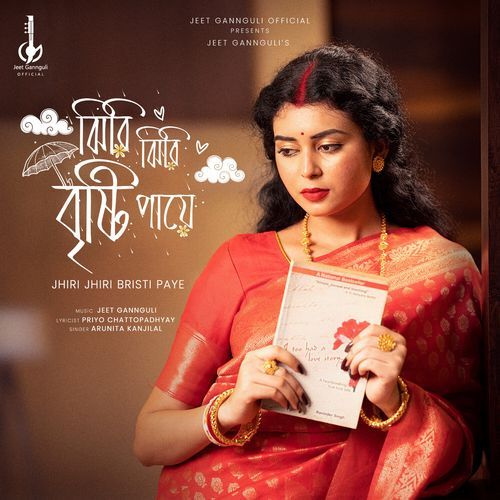 Jhiri Jhiri Bristi Paye by Jeet Gannguli - Download on PagalFree