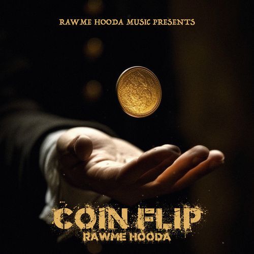 Coin Flip by Rawme Hooda - Download on PagalFree