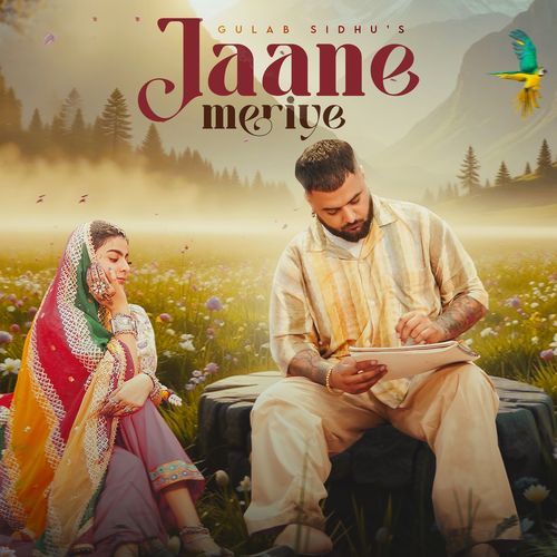 Jaane Meriye by Gulab Sidhu - Download on PagalFree