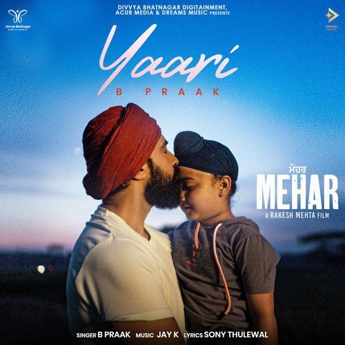 Yaari From Mehar by B Praak - Download on PagalFree