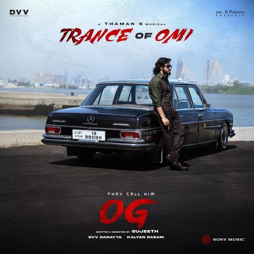 Trance of Omi From They Call Him OG by Thaman S - Download on PagalFree