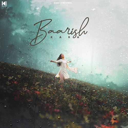 Baarish by Kaká - Download on PagalFree