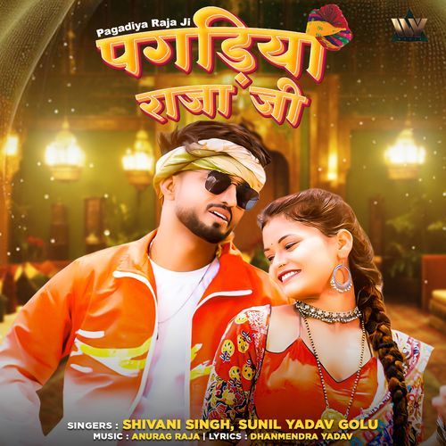 Pagadiya Raja Ji by Shivani Singh - Download on PagalFree