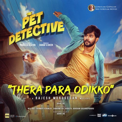 Thera Para Odikko From The Pet Detective by Adhri Joe - Download on PagalFree