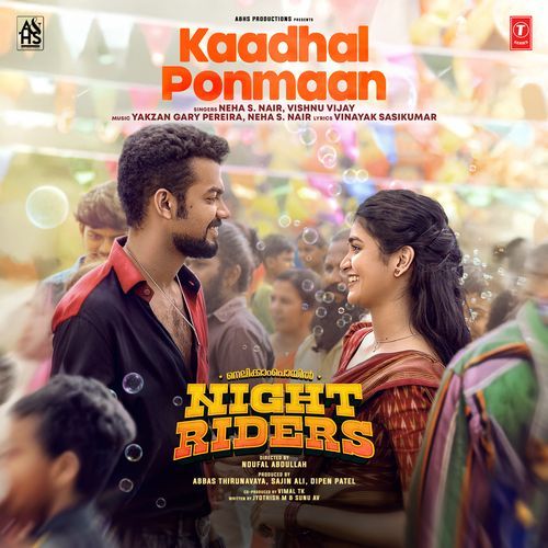 Kaadhal Ponmaan From Nellikkampoyil Night Riders by Neha S. Nair - Download on PagalFree