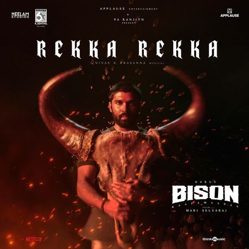 Rekka Rekka From Bison Kaalamaadan by Arivu - Download on PagalFree