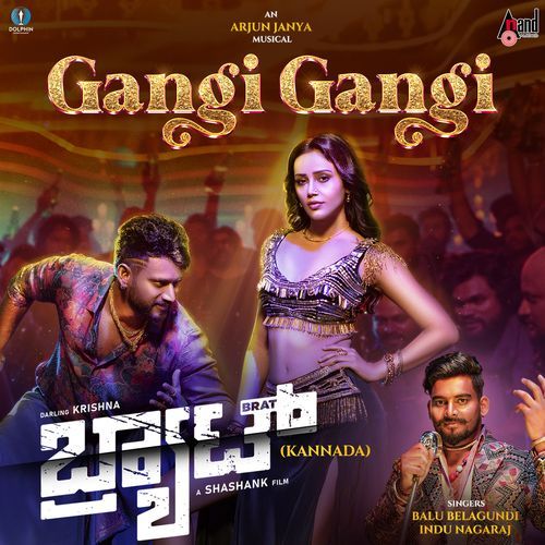 Gangi Gangi From BRAT by Arjun Janya - Download on PagalFree