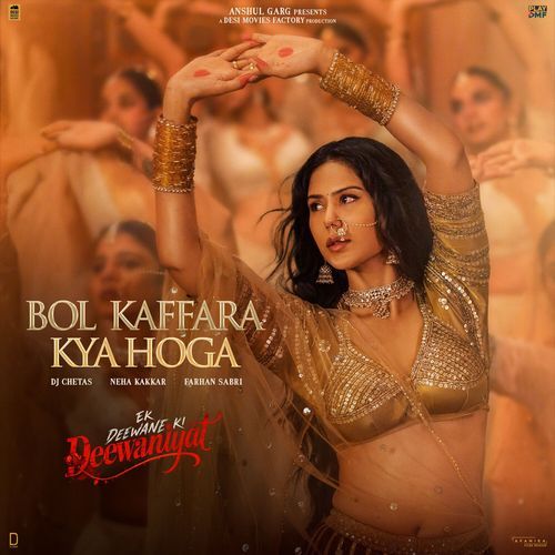Bol Kaffara Kya Hoga From Ek Deewane Ki Deewaniyat Original Motion Picture Soundtrack by Jeet Gannguli - Download on PagalFree