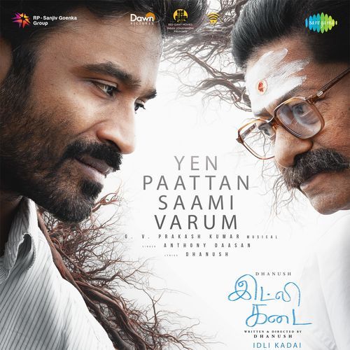 Yen Paattan Saami Varum From Idli Kadai by Dhanush - Download on PagalFree
