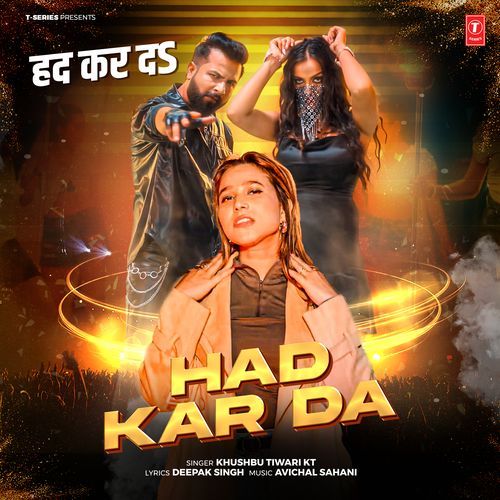 Had Kar Da by Khushbu Tiwari KT - Download on PagalFree