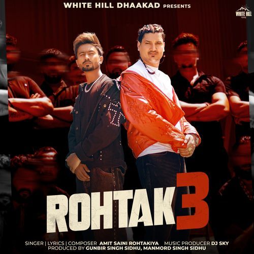 Rohtak 3 by Amit Saini Rohtakiya - Download on PagalFree