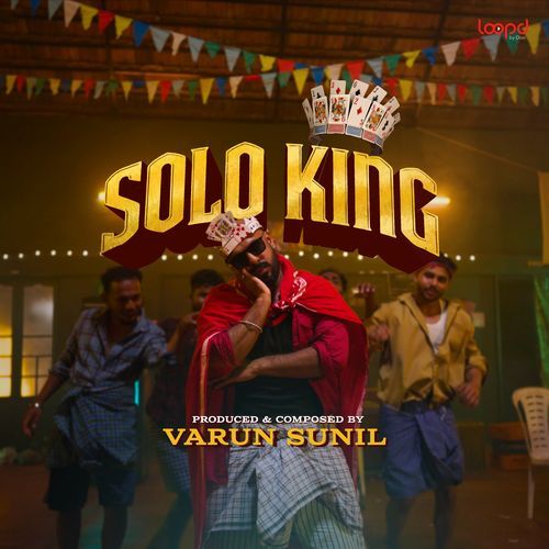 Solo King From Loopd by Naveen Bharathi - Download on PagalFree