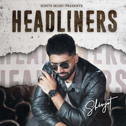 Headliners by Shivjot - Download on PagalFree