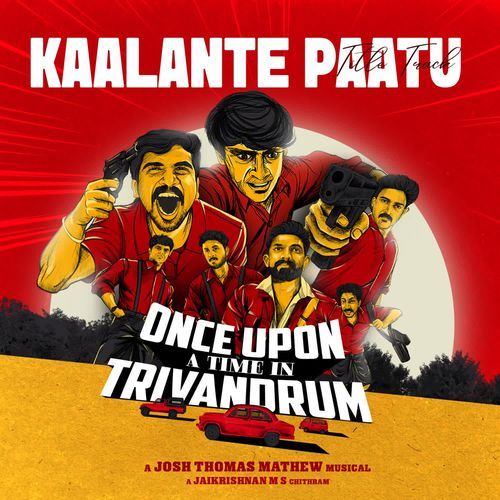 Kaalante Paatu From Once Upon A Time In Trivandrum by Josh Thomas Mathew - Download on PagalFree