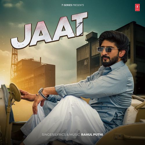 Jaat by Rahul Puthi - Download on PagalFree