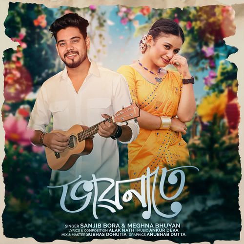 Bhabonate by Sanjib Bora - Download on PagalFree