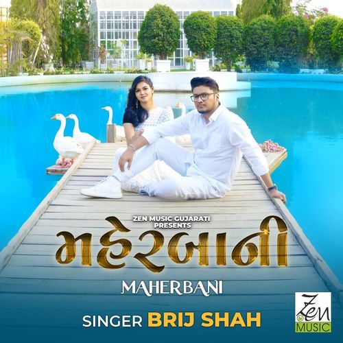 Maherbani by Brij Shah - Download on PagalFree