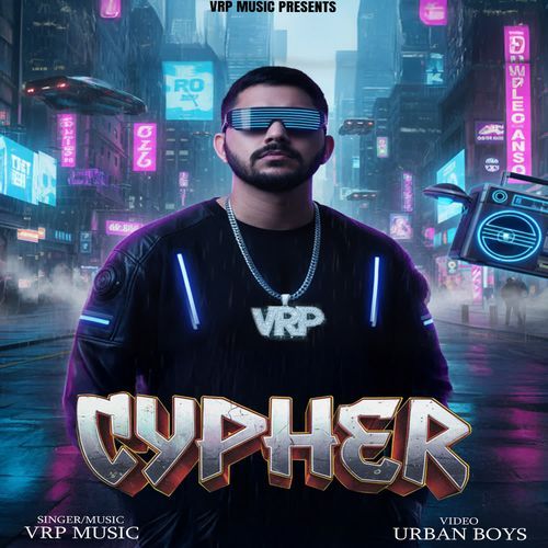 Cypher by VRP Music - Download on PagalFree