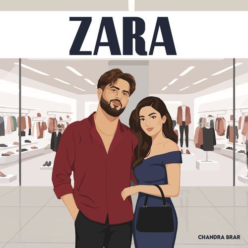 ZARA by Chandra Brar - Download on PagalFree
