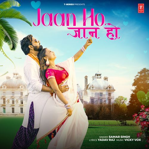 Jaan Ho by Samar Singh - Download on PagalFree