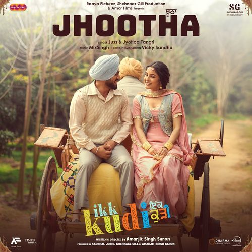 Jhootha From ikk kudi by Juss - Download on PagalFree