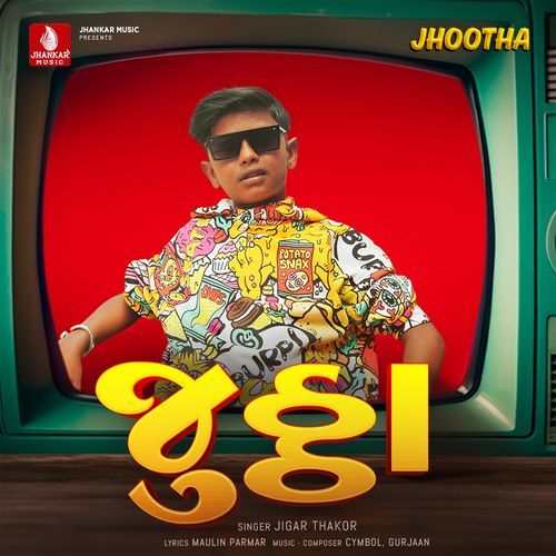 Jhootha by Jigar Thakor - Download on PagalFree