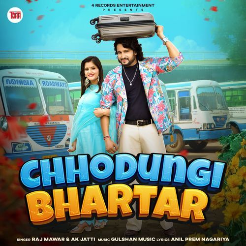 Chhodungi Bhartar by Raj Mawar - Download on PagalFree